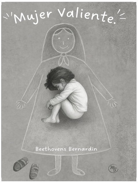 MUJER VALIENTE: El viaje de una mujer que decidió elegirse. (Colección Mente Sana) (Spanish Edition)