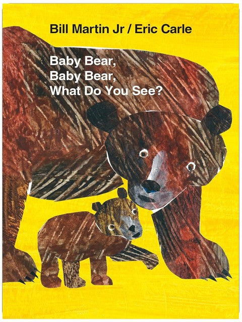 Baby Bear, Baby Bear, What Do You See? Board Book: Classic Board Book (Brown Bear and Friends)