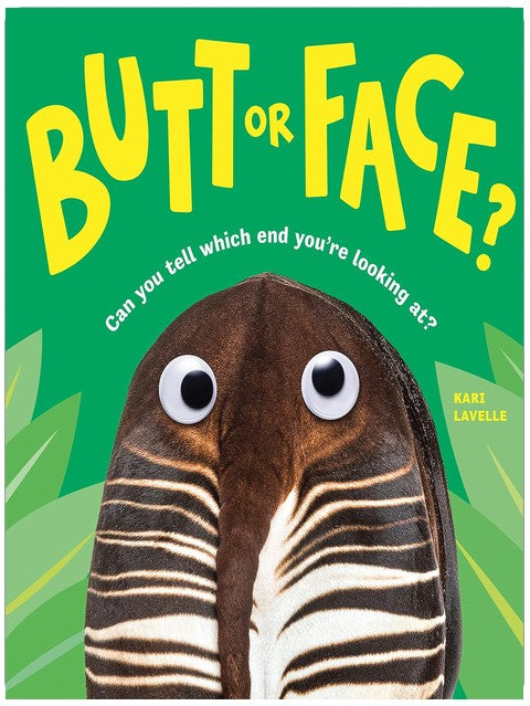 Butt or Face?: New York Times Bestseller