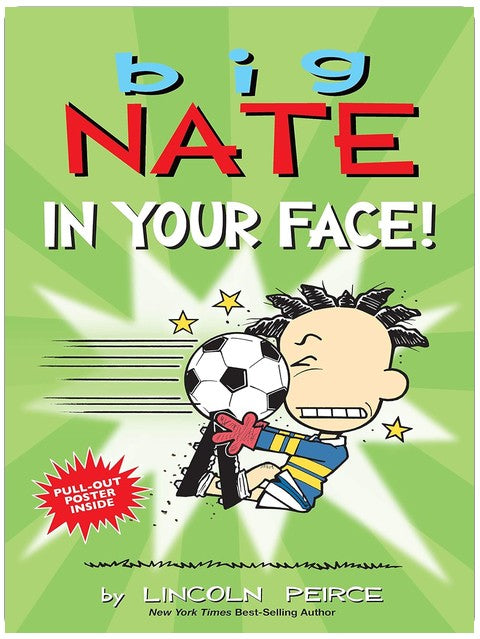 Big Nate: In Your Face! (Volume 24)