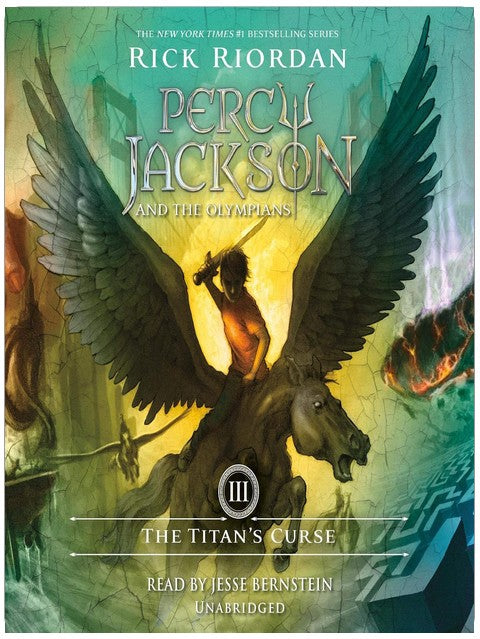 The Titan's Curse: Percy Jackson and the Olympians, Book 3