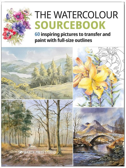 The Watercolour Sourcebook: 60 Inspiring Pictures To Transfer And Paint With Full-Size Outlines