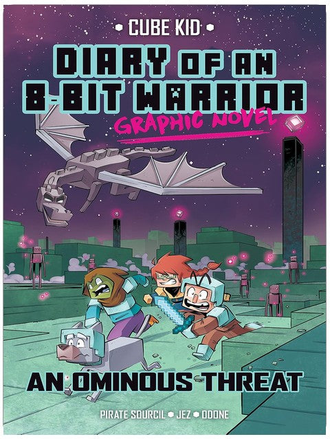 Diary of an 8-Bit Warrior Graphic Novel: An Ominous Threat (8-Bit Warrior Graphic Novels)