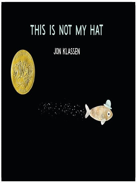 This Is Not My Hat (The Hat Trilogy)
