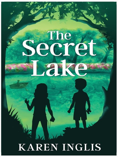 The Secret Lake: A children's mystery adventure (Secret Lake Mystery Adventures)