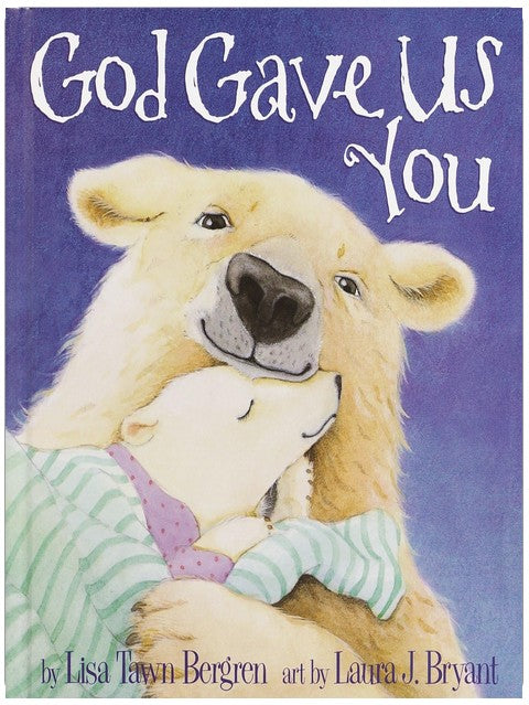 God Gave Us You (God Gave Us Series)