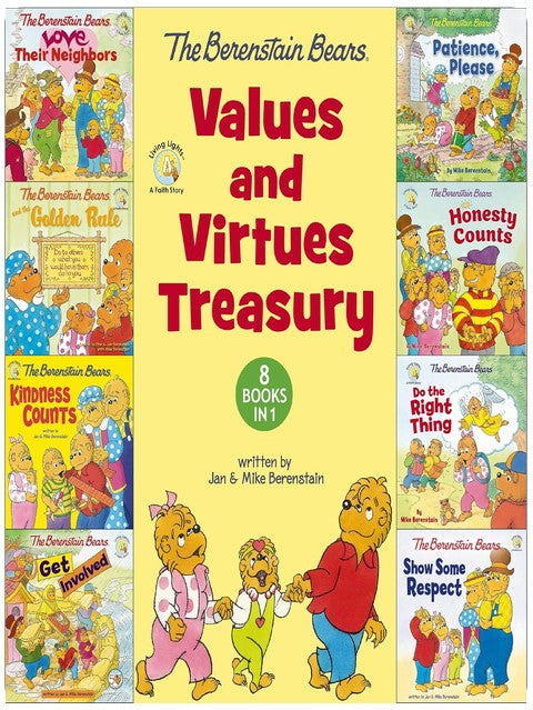 The Berenstain Bears Values and Virtues Treasury: 8 Books in 1 (Berenstain Bears/Living Lights: A Faith Story)
