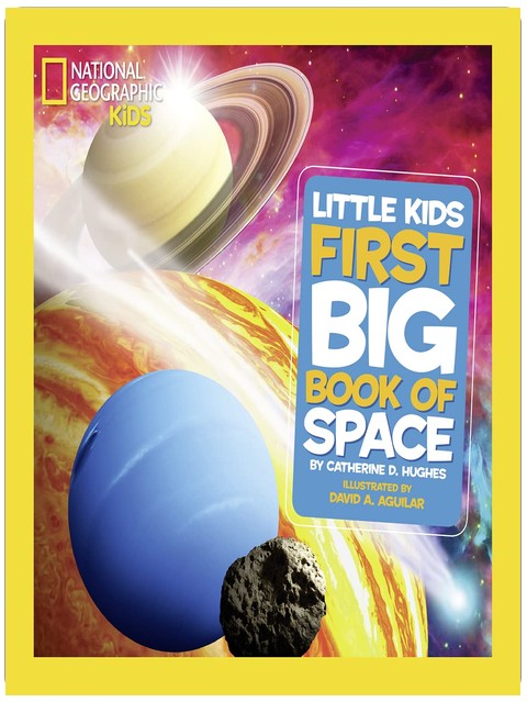 National Geographic Little Kids First Big Book of Space