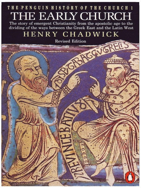 The Penguin History of the Church: The Early Church