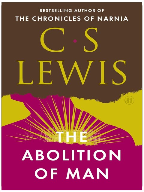 The Abolition of Man