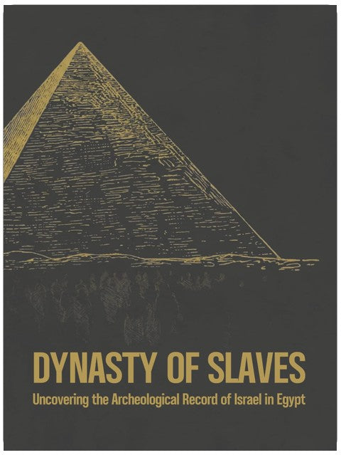Dynasty of Slaves: Uncovering the Archeological Record of Israel in Egypt