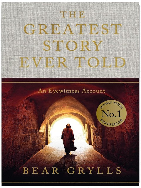 The Greatest Story Ever Told: An Eyewitness Account