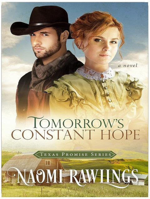 Tomorrow's Constant Hope (Texas Promise Book 3)