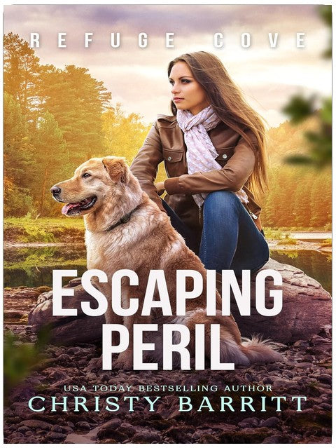 Escaping Peril (Refuge Cove Book 2)