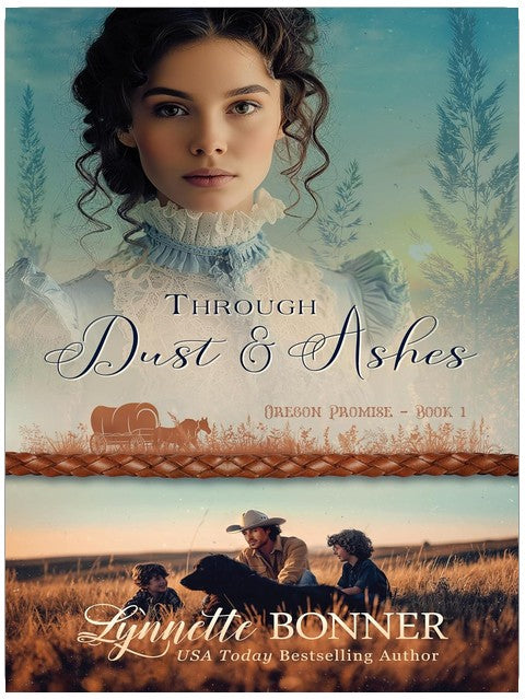 Through Dust and Ashes (Oregon Promise Book 1)
