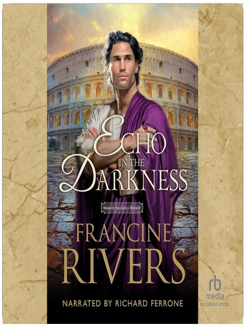 An Echo in the Darkness: The Mark of the Lion, Book 2