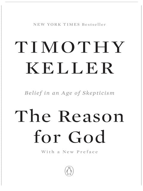 The Reason for God: Belief in an Age of Skepticism