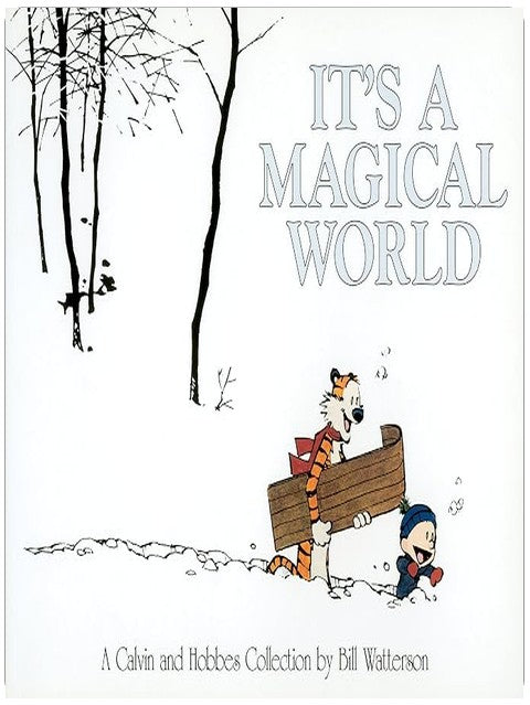 It's a Magical World: A Calvin and Hobbes Collection (Volume 16)