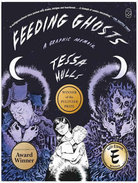 Feeding Ghosts: A Graphic Memoir