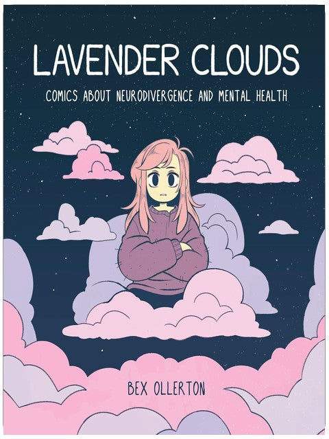 Lavender Clouds: Comics about Neurodivergence and Mental Health