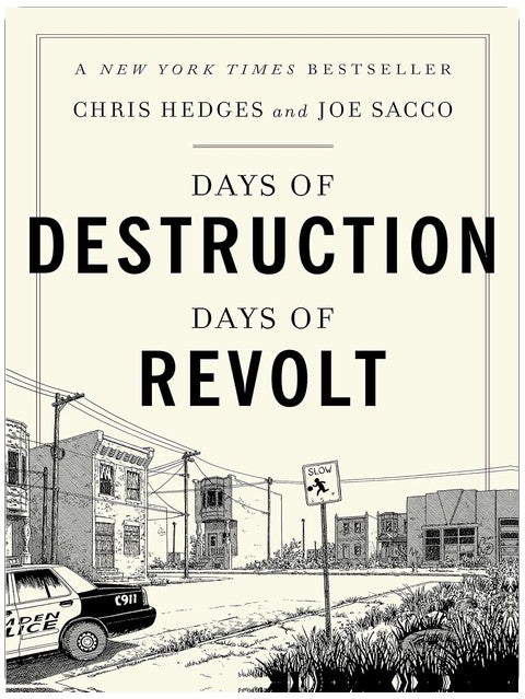 Days of Destruction, Days of Revolt