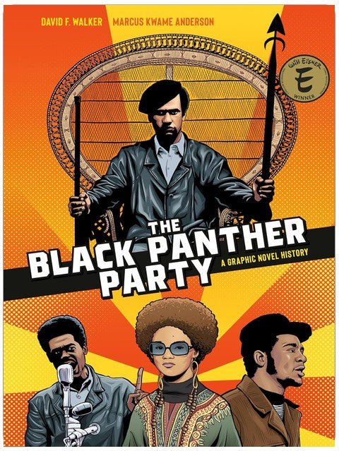 The Black Panther Party: A Graphic Novel History