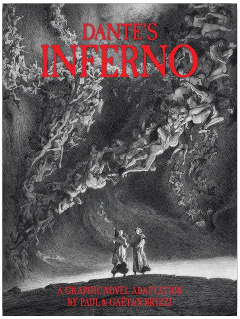 Dante's Inferno: A Graphic Novel Adaptation