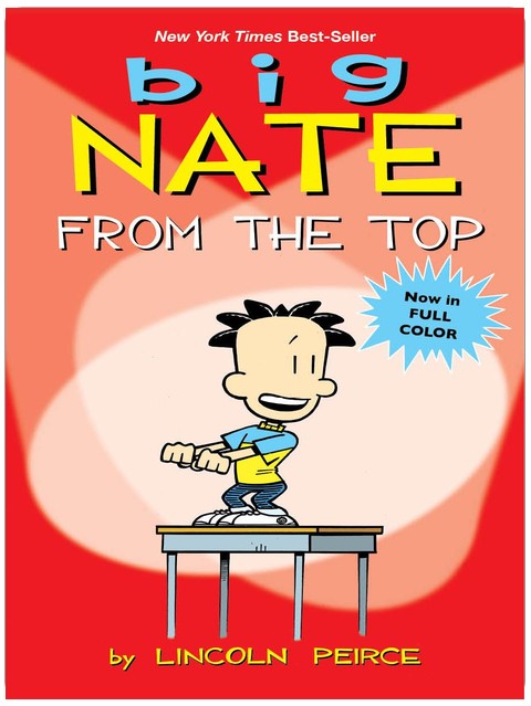 Big Nate: From the Top (Volume 1)