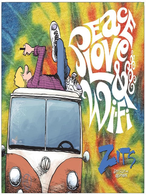 Peace, Love & Wi-Fi: A ZITS Treasury (Volume 31)