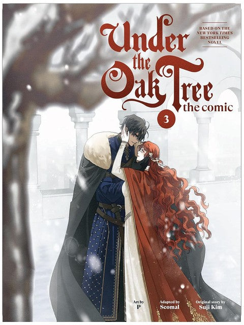 Under the Oak Tree: Volume 3 (The Comic) (Under the Oak Tree - Comic)