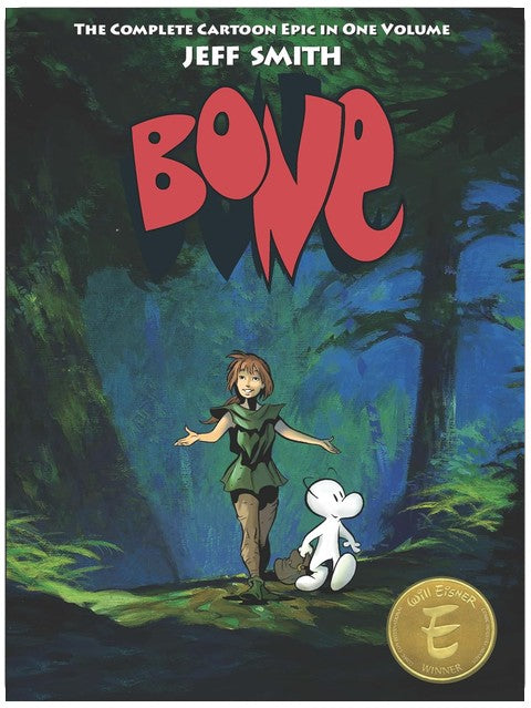 Bone: The Complete Cartoon Epic in One Volume