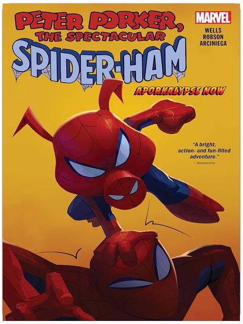 Spider-Ham: Aporkalypse Now (Spider-Ham (2019-2020) Book 1)