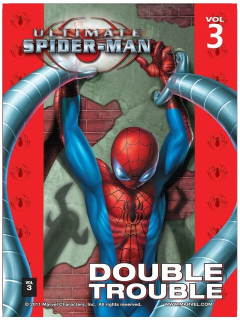 Ultimate Spider-Man Vol. 3: Double Trouble (Ultimate Spider-Man (Graphic Novels))