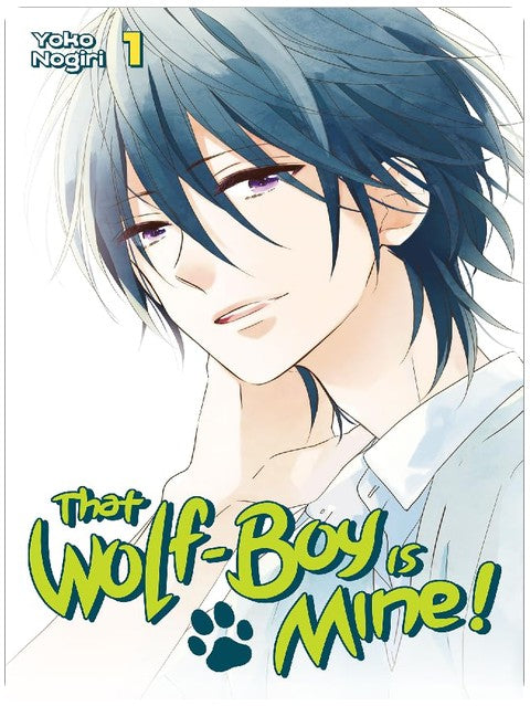 That Wolf-Boy is Mine! Vol. 1