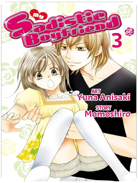 My Sadistic Boyfriend Vol. 3