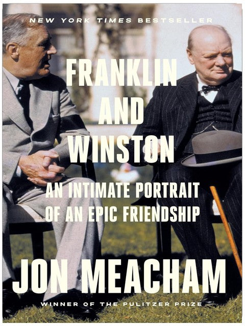 Franklin and Winston: An Intimate Portrait of an Epic Friendship
