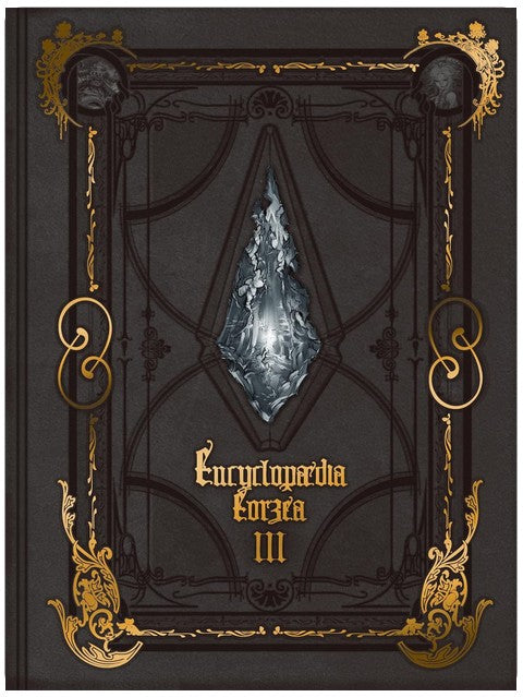 Encyclopaedia Eorzea ~The World of Final Fantasy XIV~ Volume III (Final Fantasy XIV: Encyclopaedia Eorzea)