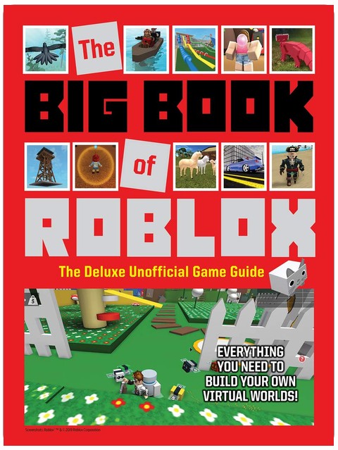The Big Book of Roblox: The Deluxe Unofficial Game Guide