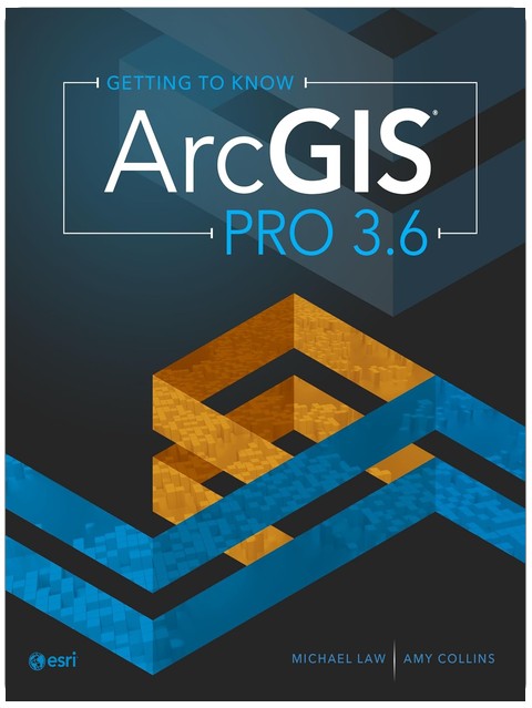 Getting to Know ArcGIS Pro 3.6