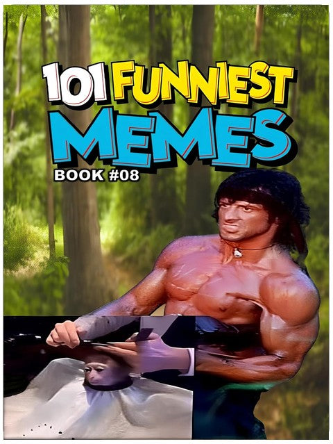 101 FUNNIEST MEMES: BOOK 08