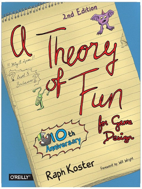 Theory of Fun for Game Design
