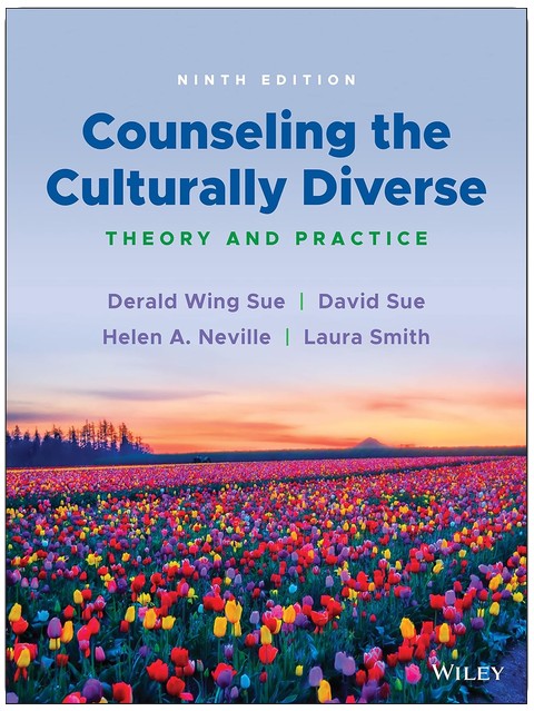 Counseling the Culturally Diverse: Theory and Practice