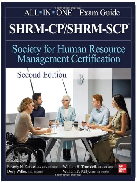 SHRM-CP/SHRM-SCP Certification All-In-One Exam Guide, Second Edition