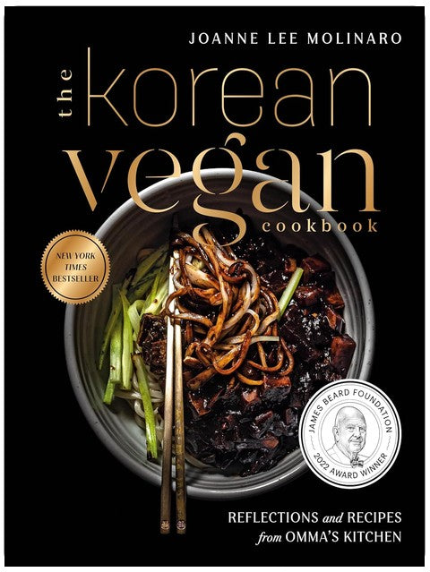 The Korean Vegan Cookbook: Reflections and Recipes from Omma's Kitchen