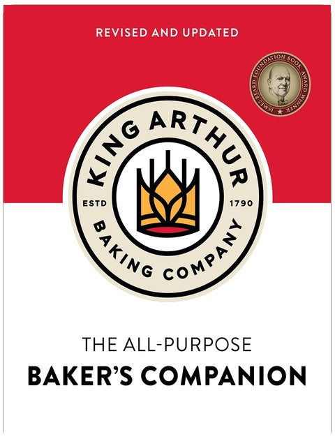 The King Arthur Baking Company's All-Purpose Baker's Companion (Revised and Updated)