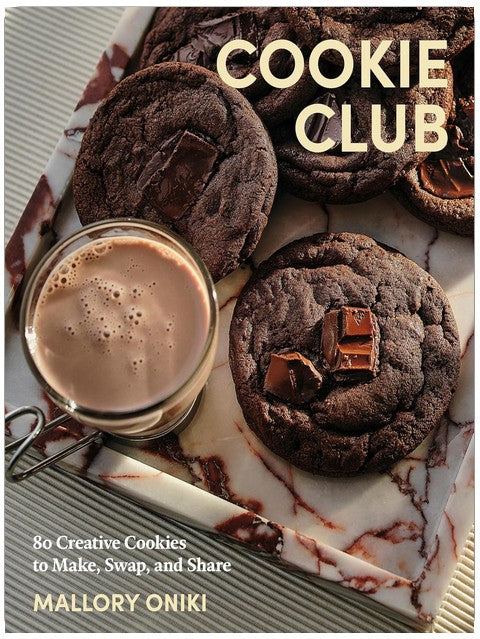 Cookie Club: 80 Creative Cookies to Make, Swap, and Share