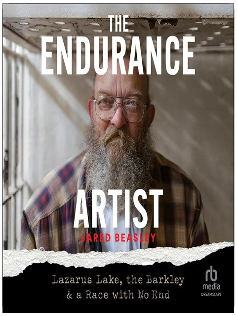 The Endurance Artist: Lazarus Lake, the Barkley & a Race with No End