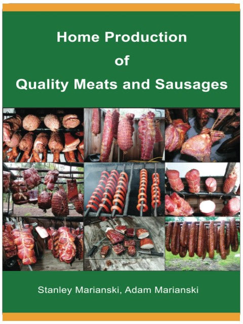 Home Production of Quality Meats and Sausages
