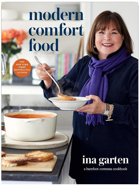 Modern Comfort Food: A Barefoot Contessa Cookbook