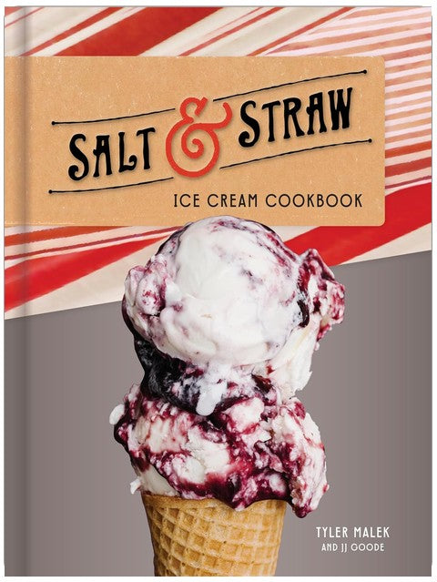 Salt & Straw Ice Cream Cookbook